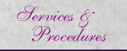 Services & procedures